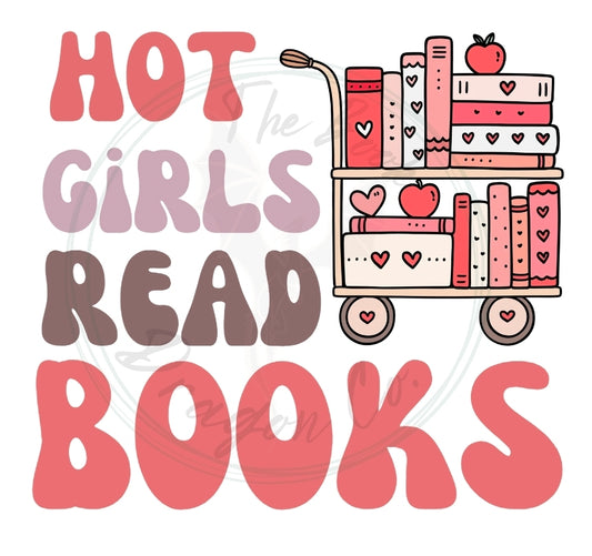 Hot Girls Read BOOKS Tee
